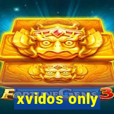 xvidos only